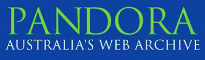 Pandora - Australia's Web Archive